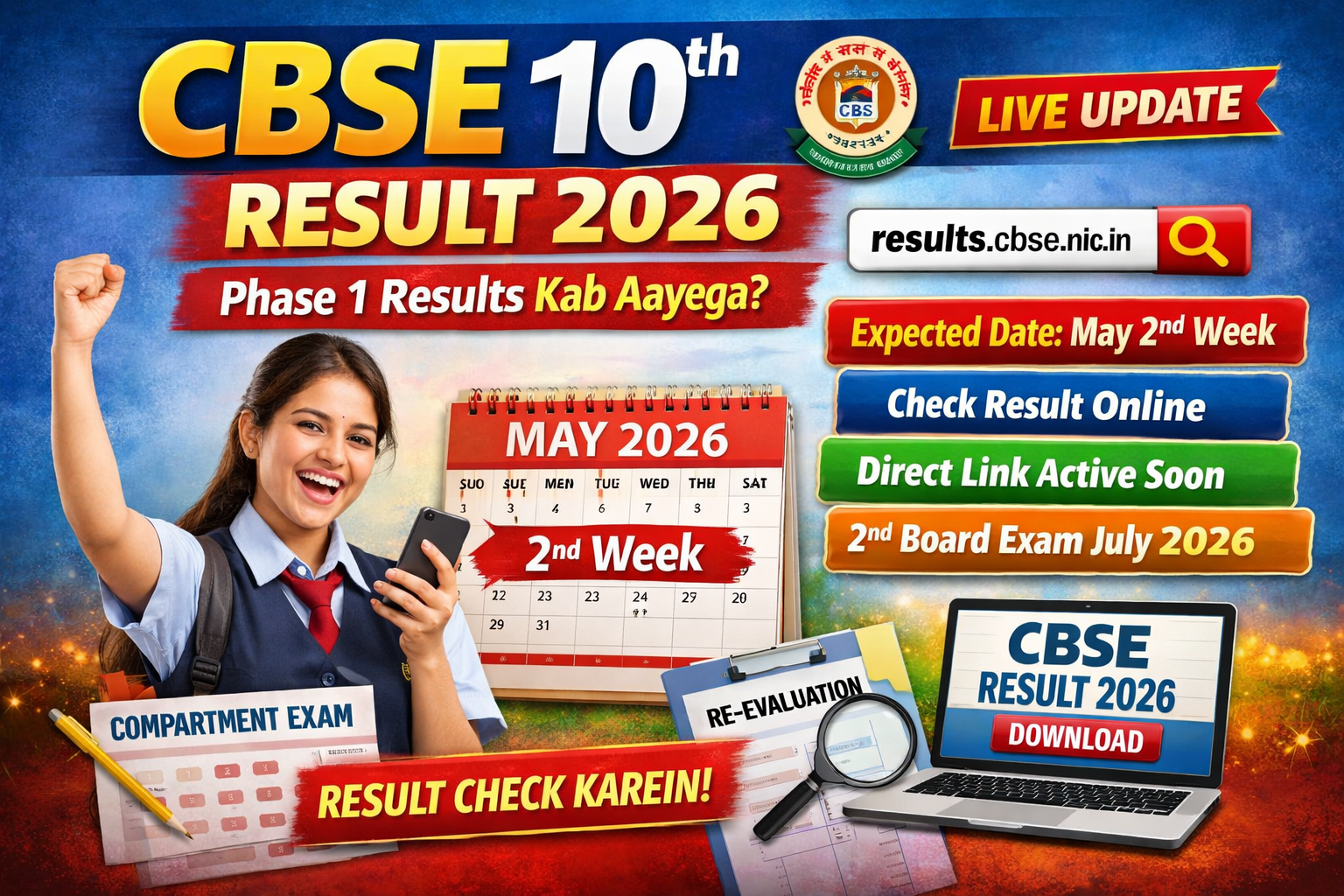 CBSE 10th Result 2026 announcement graphic showing a happy student holding a phone, “CBSE 10th Result 2026” headline, expected May 2nd week date on calendar, official website results.cbse.nic.in, and details about checking results online and compartment exam July 2026.